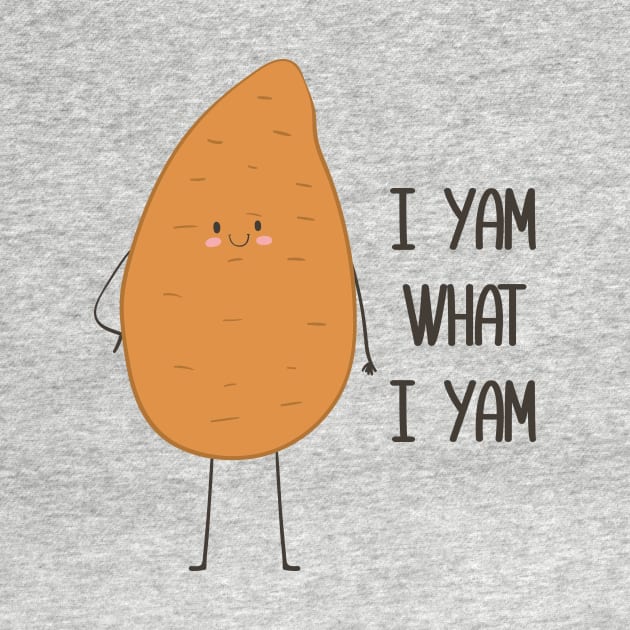 I Yam What I Yam! Awesome Vegetable Pun Gift by Dreamy Panda Designs